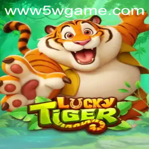 Unlocking the Thrills of LuckyTiger: A Comprehensive Guide to 5w.game