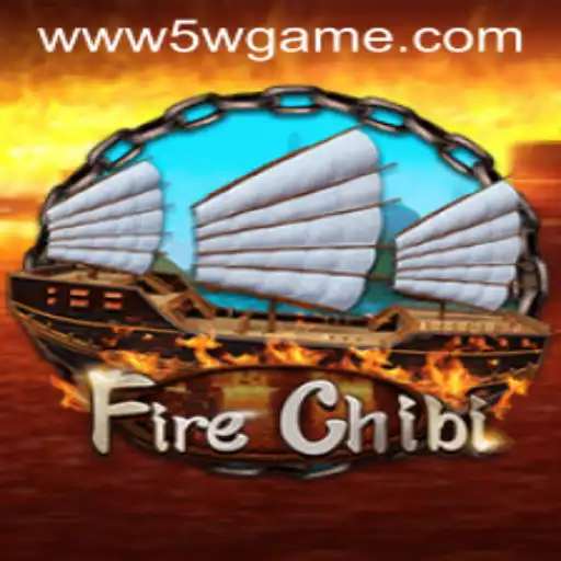 Exploring the Fiery World of FireChibi: A 5w.game Adventure